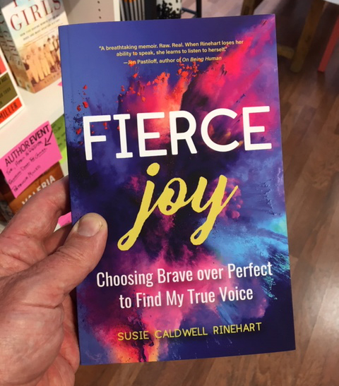 Fierce Joy by Susie Caldwell Rinehart