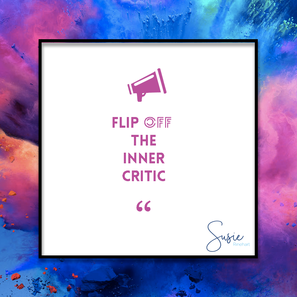 Flip off the inner critic